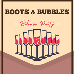 Boots & Bubbles Spring Release